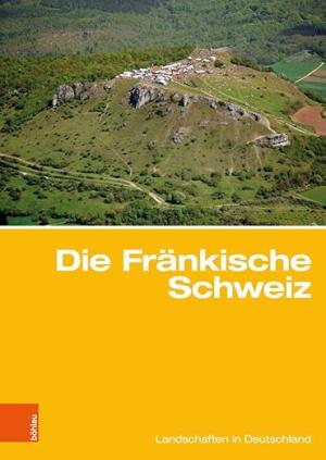 Cover: Die Fränkische Schweiz