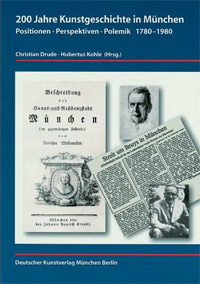 200 Jahre Kunstgeschichte in München.