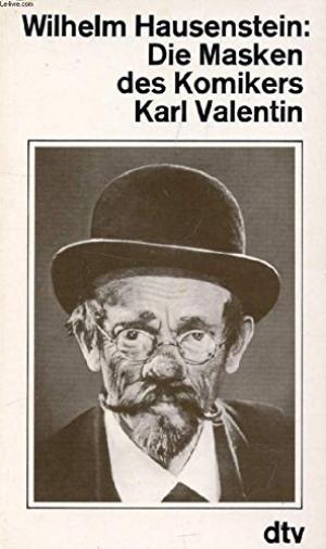 Cover: Die Masken des Komikers Karl Valentin