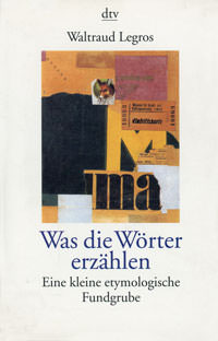 Cover: Was die Wörter erzählen