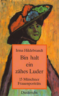 Cover: Bin halt ein zähes Luder