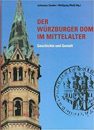 Cover: Der Würzburger Dom im Mittelalter