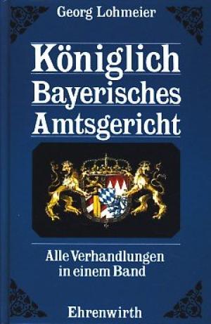 Cover: Königlich Bayerisches Amtsgericht