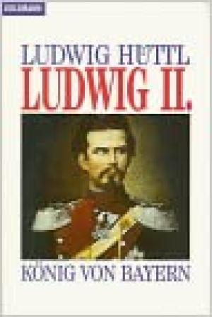 Cover: Ludwig II., König von Bayern