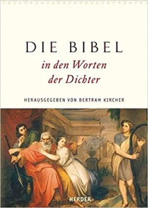 Cover: Die Bibel in den Worten der Dichter