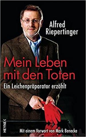 Cover: Mein Leben mit den Toten