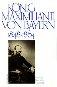 Cover: König Maximilian II. von Bayern