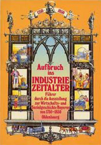 Cover: Aufbruch ins Industriezeitalter