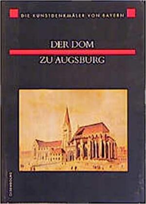 Cover: Der Dom zu Augsburg