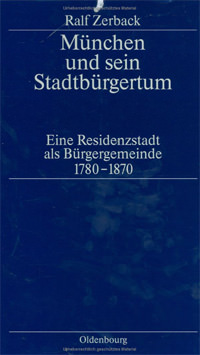 Cover: München und sein Stadtbürgertum