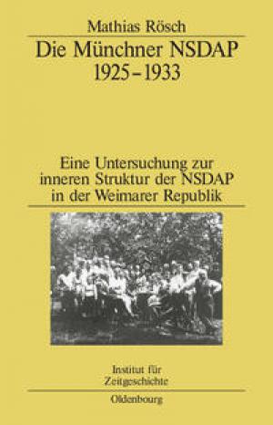 Cover: Die Münchner NSDAP 1925–1933