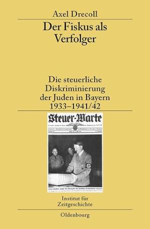 Cover: Der Fiskus als Verfolger