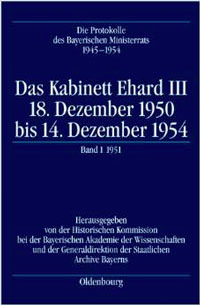 Cover: Die Protokolle des Bayerischen Ministerrats 1945-1954