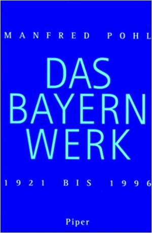 Cover: Das Bayernwerk