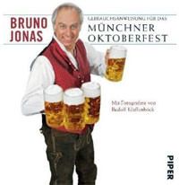 Buchcover von Gebrauchsanweisung für das Münchner Oktoberfest von Jonas Bruno, Klaffenböck Rudolf