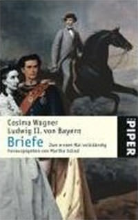 Ludwig II. von Bayern. Briefe.