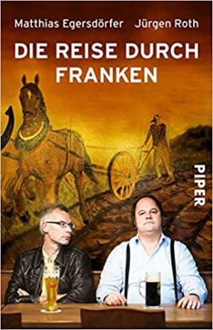 Cover: Die Reise durch Franken