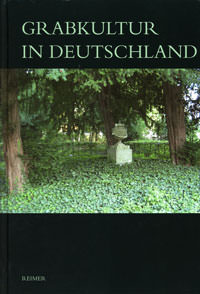 Cover: Grabkultur in Deutschland:
