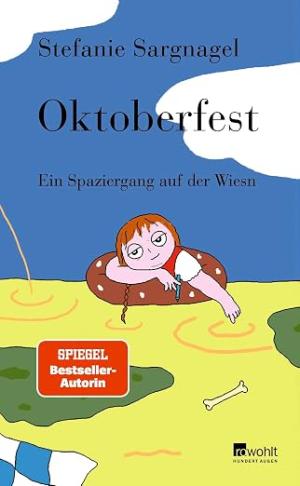 Cover: Oktoberfest: Ein Spaziergang auf der Wiesn