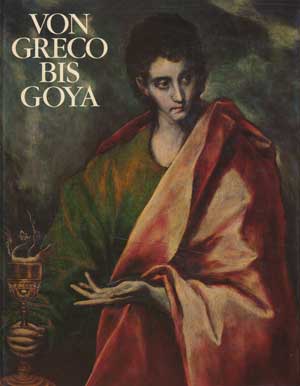 Cover: Von Greco bis Goya