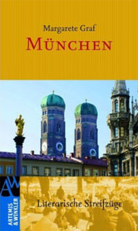 Cover: München: Literarische Streifzüge