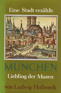 München Buch München. Liebling der Musen