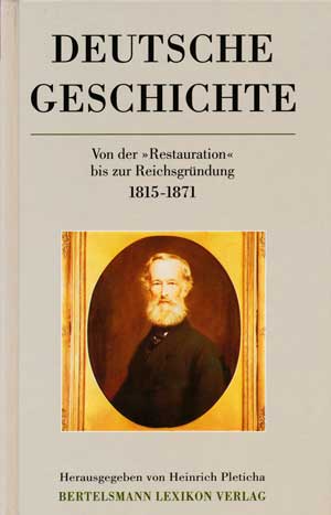 Cover: Von der "Restauration" bis zur Reichsgründung
