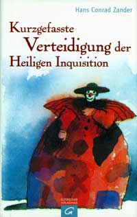 Cover: Kurzgefasste Verteidigung der Heiligen Inquisition