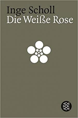Cover: Die Weiße Rose