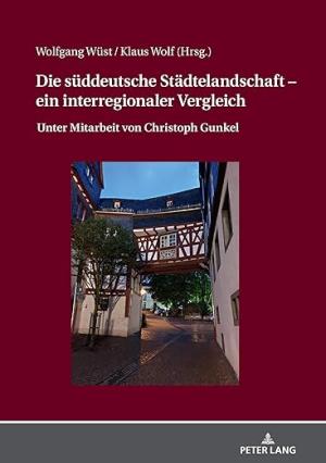 Cover: Die süddeutsche Städtelandschaft