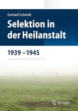 Cover: Selektion in der Heilanstalt 1939-1945