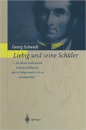 Liebig und seine Schüler