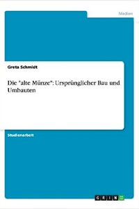Cover: Die "alte Münze"