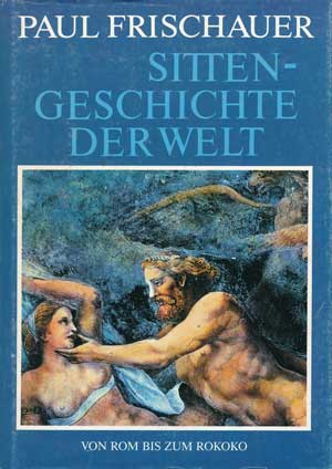 Cover: Sittengeschichte der Welt