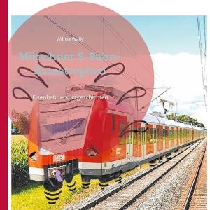 Cover: Münchner S-Bahn-Katastrophen