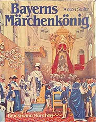 Cover: Bayerns Märchenkönig