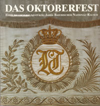 Buchcover von Das Oktoberfest : 175 Jahre bayer. National-Rausch von 