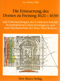 Cover: Die Erneuerung des Domes zu Freising 1621-1630