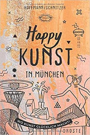 Cover: Happy Kunst in München