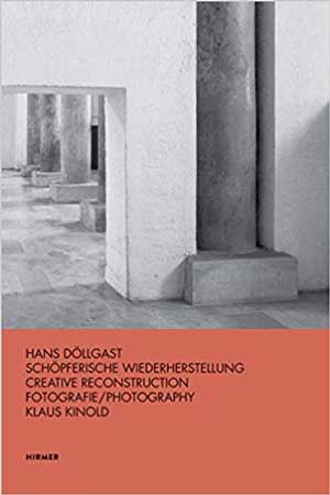 München Buch Hans Döllgast: Schöpferische Wiederherstellung