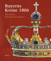 Cover: Bayerns Krone 1806