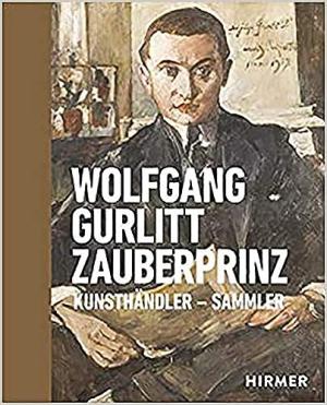 München Buch Wolfgang Gurlitt Zauberprinz