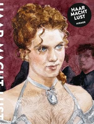  - Haar – Macht – Lust