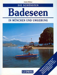 Die schönsten Badeseen in München und Umgebung