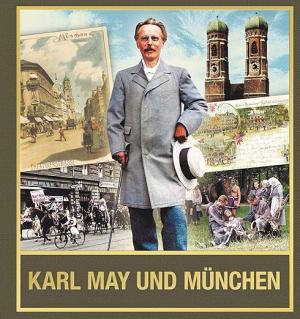Karl May und München