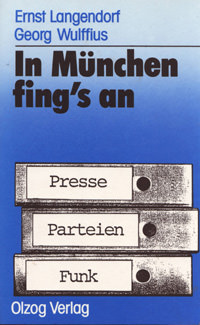 Cover: In München fings´s an