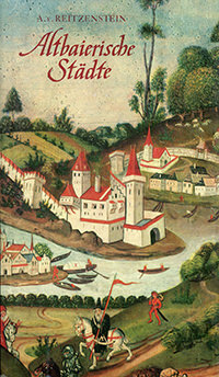 Cover: Altbaierische Städte