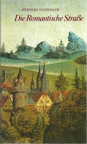 Cover: Die Romantische Straße