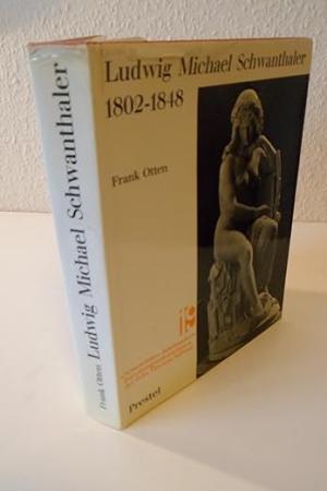 Cover: Ludwig Michael Schwanthaler 1802-1848