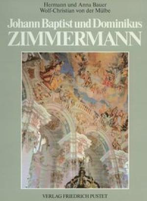 Johann Baptist und Dominikus Zimmermann